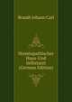 Homoeopathischer Haus-Und Selbstarzt... (German Edition), Brandt Johann Carl 