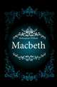 Macbeth, Уильям Шекспир 