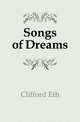 Songs of Dreams, Clifford Eth 