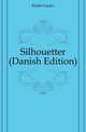 Silhouetter (Danish Edition), Kieler Laura 
