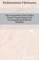 Die Consumtion Des Geldes Durch Vermischung Und Verausgabung (German Edition), Hohenemser Hermann 
