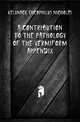 A Contribution to the Pathology of the Vermiform Appendix, Kelynack Theophilus Nicholas 