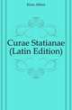 Curae Statianae (Latin Edition), Klotz Alfred 