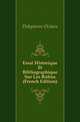 Essai Historique Et Bibliographique Sur Les Rebus (French Edition), Delepierre Octave 