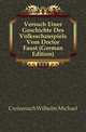 Versuch Einer Geschichte Des Volksschauspiels Vom Doctor Faust (German Edition), Creizenach Wilhelm Michael 