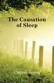 The Causation of Sleep, Cappie James 