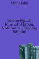 Seismological Journal of Japan, Volume 17 (Tagalog Edition), Milne John 