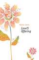 Love'S Offering, Hinton James 