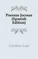 Poesias Jocosas (Spanish Edition), Cordero Luis 