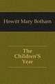 The Children'S Year, Howitt Mary Botham 