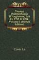 Voyage Philosophique D'Angleterre, Fait En 1783 Et 1784, Volume 1 (French Edition), Coste La 