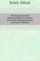 Der Bundesrat Als Schiedsrichter Zwischen Deutschen Bundesstaaten (German Edition), Krick Alfred 