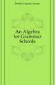 An Algebra for Grammar Schools, Hobbs Charles Austin 