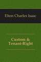 Custom & Tenant-Right, Elton Charles Isaac 