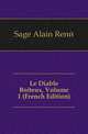 Le Diable Boiteux, Volume 1 (French Edition), Sage Alain Rene 