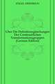 Uber Die Definitionsgleichungen Der Continuirlichen Transformationsgruppen (German Edition), ENGEL FRIEDRICH 