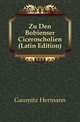 Zu Den Bobienser Ciceroscholien (Latin Edition), Gaumitz Hermann 