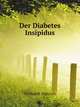 Der Diabetes Insipidus (German Edition), Gerhardt Dietrich 