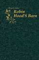 Robin Hood'S Barn, Brown Alice 