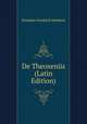 De Theoxeniis ... (Latin Edition), Deneken Friedrich Mattheis 