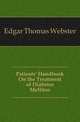 Patients' Handbook On the Treatment of Diabetes Mellitus, Edgar Thomas Webster 