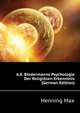 A.E. Biedermanns Psychologie Der Religioesen Erkenntnis ... (German Edition), Henning Max 