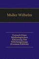 Versuch Einer Mythologischen Erklaerung Der Nibelungensage (German Edition), Mueller Wilhelm 
