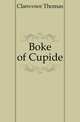 Boke of Cupide, Clanvowe Thomas 