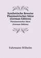 Synthetische Beweise Planimetrischer Saetze (German Edition), Fuhrmann Wilhelm 