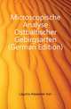 Microscopische Analyse Ostbaltischer Gebirgsarten (German Edition), Lagorio Alexander Karl 