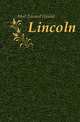 Lincoln, Mott Edward Harold 