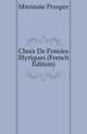 Choix De Poesies Illyriques (French Edition), Merimee Prosper 