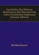 Geschichte Des Hoeheren Schulwesens Der Rheinprovinz Unter Preussischer Regierung (German Edition), Moldenhauer 
