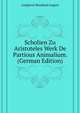 Scholien Zu Aristoteles Werk "De Partious Animalium." (German Edition), Langkavel Bernhard August 