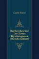 Recherches Sur Les Zones Hysterogenes (French Edition), Gaube Raoul 