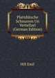 Plattduetsche Schnurren Un Vertellzel (German Edition), Hill Emil 