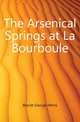 The Arsenical Springs at La Bourboule, Brandt George Henry 