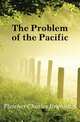 The Problem of the Pacific, Fletcher Charles Brunsdon 
