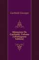 Memoires De Garibaldi, Volume 2 (Portuguese Edition), Garibaldi Giuseppe 