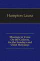 Musings in Verse On the Collects, for the Sundays and Chief Holydays, Hampton Laura 