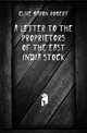 A Letter to the Proprietors of the East India Stock, Clive Baron Robert 