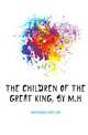 The Children of the Great King, by M.H., Horsburgh Matilda 