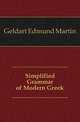 Simplified Grammar of Modern Greek, Geldart Edmund Martin 