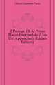 Il Prologo Di A. Persio Flacco Interpretato (Con Un' Appendice). (Italian Edition), Clerici Graziano Paolo 