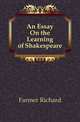 An Essay On the Learning of Shakespeare, Farmer Richard 