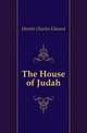 The House of Judah, Hewitt Charles Edward 