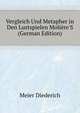 Vergleich Und Metapher in Den Lustspielen Moliere'S (German Edition), Meier Diederich 