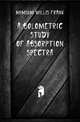 A Bolometric Study of Absorption Spectra, Mimium Willis Frank 