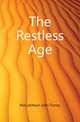 The Restless Age, McCutcheon John Tinney 