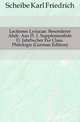 Lectiones Lysiacae. Besonderer Abdr. Aus D. 1. Supplementbde D. Jahrbuecher Fuer Class. Philologie (German Edition), Scheibe Karl Friedrich 